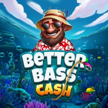 Better Bass Cash game cover